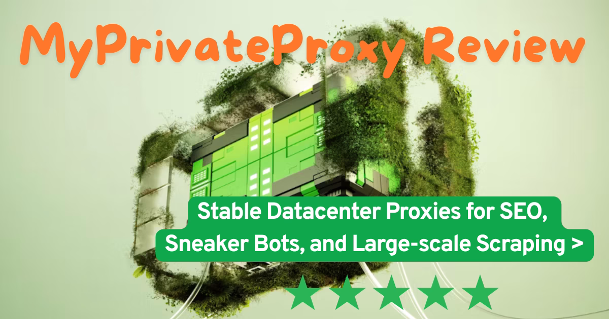 MyPrivateProxy Review